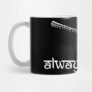 Always Pray Mug